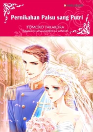 Pernikahan Palsu sang Putri - Tomoko Takakura & Rebecca Winters by  Tomoko Takakura & Rebecca Winters PDF Download