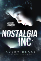 Avery Blake - Nostalgia Inc. artwork