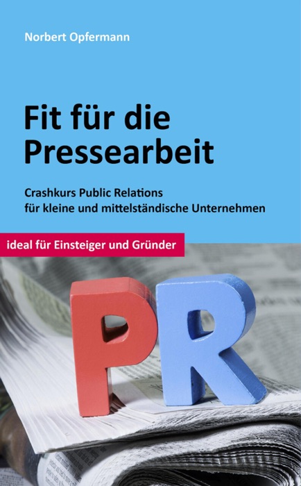 Fit für die Pressearbeit