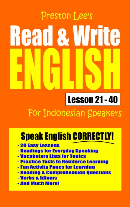 Preston Lee's Read & Write English Lesson 21: 40 For Indonesian Speakers