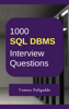 1000 SQL Interview Questions and Answers - Vamsee Puligadda