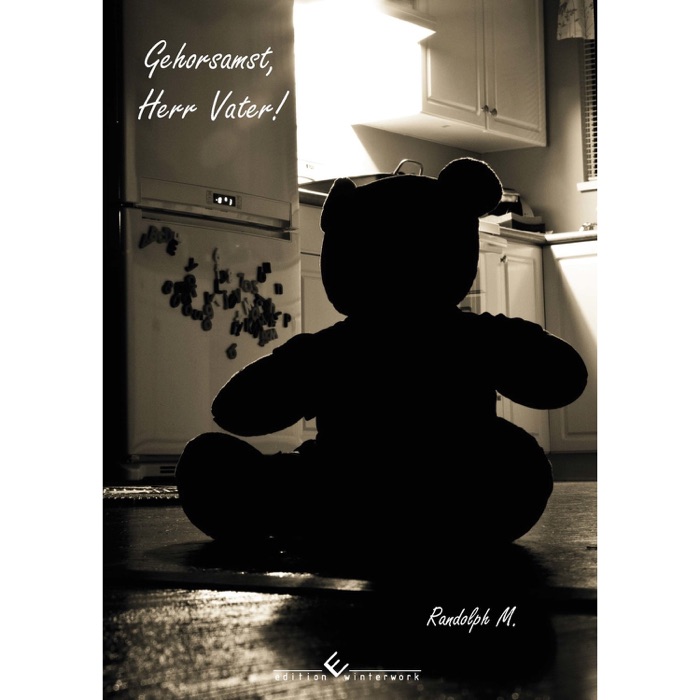 Gehorsamst, Herr Vater!