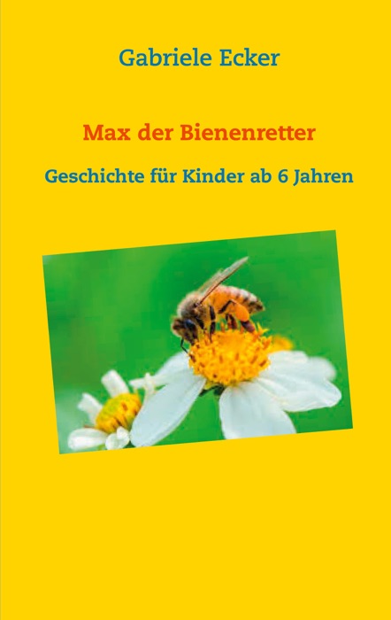 Max der Bienenretter