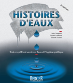 Histoires d'eaux, 2e édition - Jean Langevin, Ronald Lefebvre & Claude Toutant