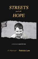 Patrick M Lee - Streets Paved With Hope artwork