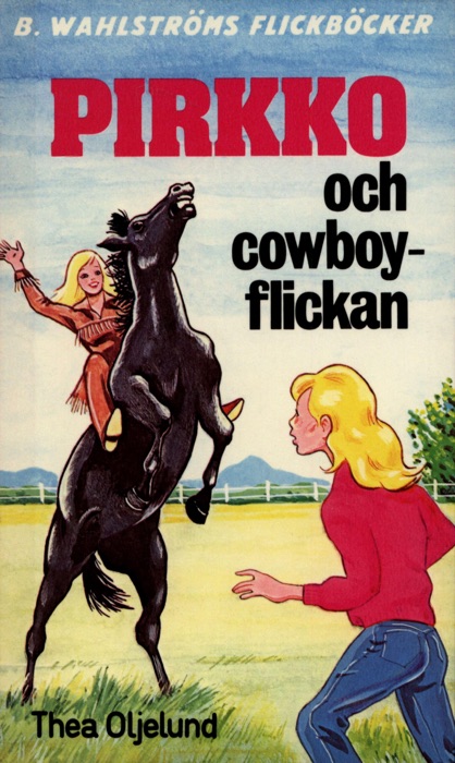 Pirkko och cowboy-flickan