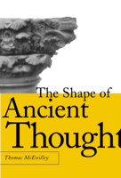 Thomas C. Mcevilley - The Shape of Ancient Thought artwork