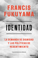 Francis Fukuyama - Identidad artwork