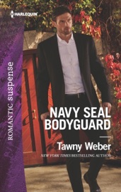 Navy SEAL Bodyguard - Tawny Weber by  Tawny Weber PDF Download