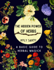 The Hidden Power of Herbs - Holy Santo