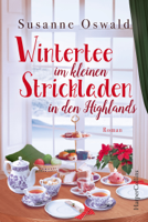 Susanne Oswald - Wintertee im kleinen Strickladen in den Highlands artwork
