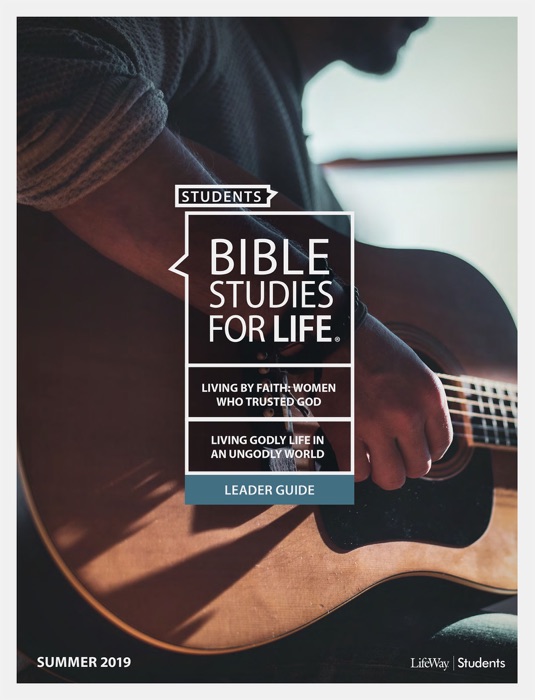 Bible Studies For Life: Student Leader Guide KJV