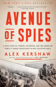 Avenue of Spies - Alex Kershaw