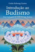 Introdução ao Budismo - Geshe Kelsang Gyatso