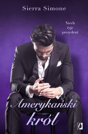 Amerykański król. Nowy Camelot. Tom 3