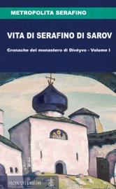 Vita di Serafino di Sarov