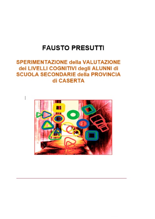 Sperimentazione della valutazione dei livelli cognitivi