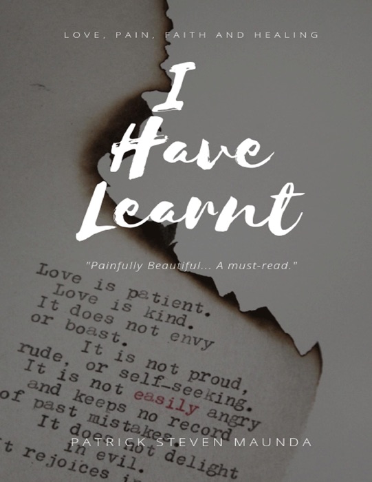 I Have Learnt