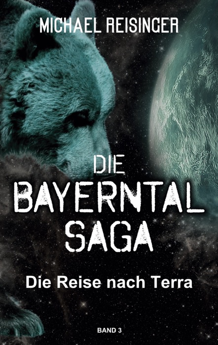 Die Bayerntal Saga