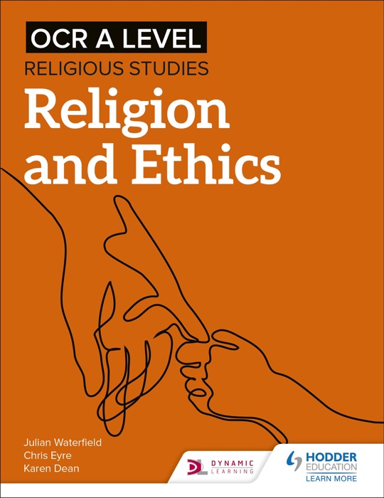 OCR A Level Religious Studies: Religion and Ethics