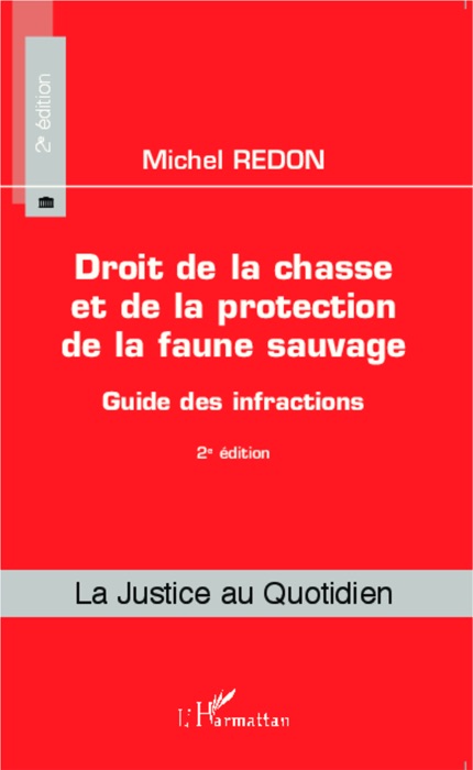 Droit de la chasse et de la protection de la faune sauvage