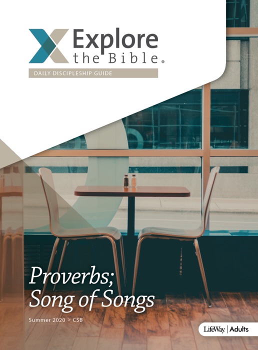 Explore the Bible: Adult Daily Discipleship Guide - CSB - Summer 2020