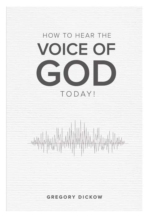 HOW TO HEAR THE VOICE OF GOD TODAY!
