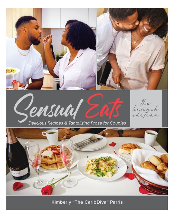 Sensual Eats: Brunch Edition