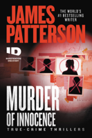 James Patterson - Murder of Innocence artwork