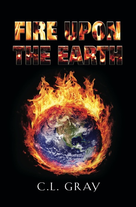 Fire Upon the Earth