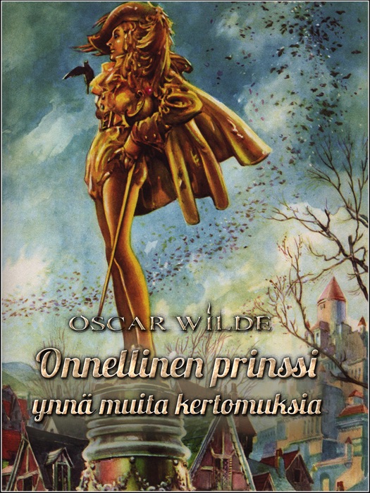 Onnellinen prinssi ynnä muita kertomuksia