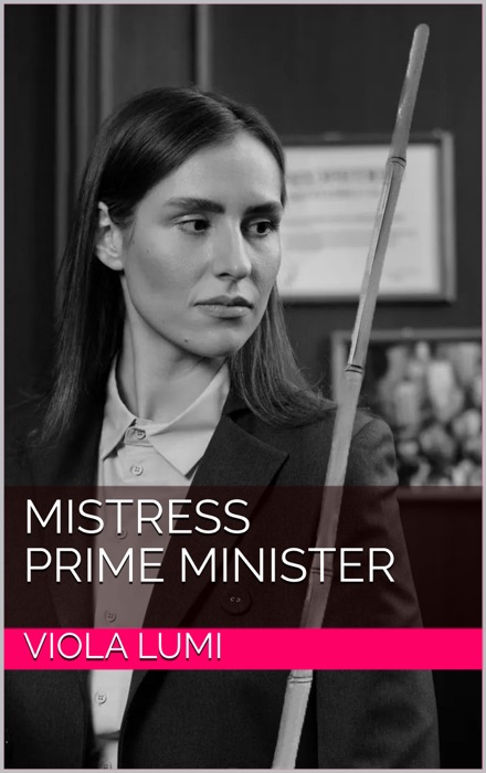 Mistress Prime Minister
