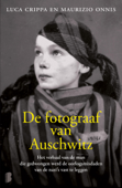De fotograaf van Auschwitz - Luca Crippa & Maurizio Onnis