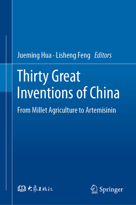 Thirty Great Inventions of China