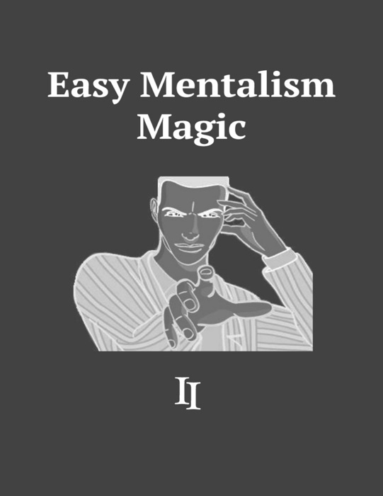 Easy Mentalism Magic II