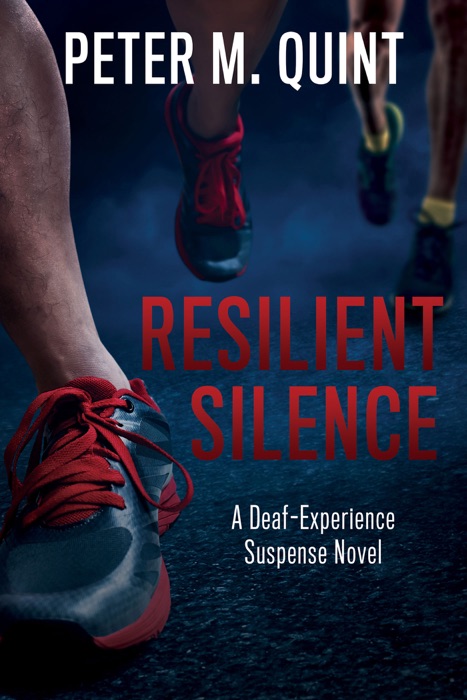 Resilient Silence: A Deaf Experience Suspence Novel