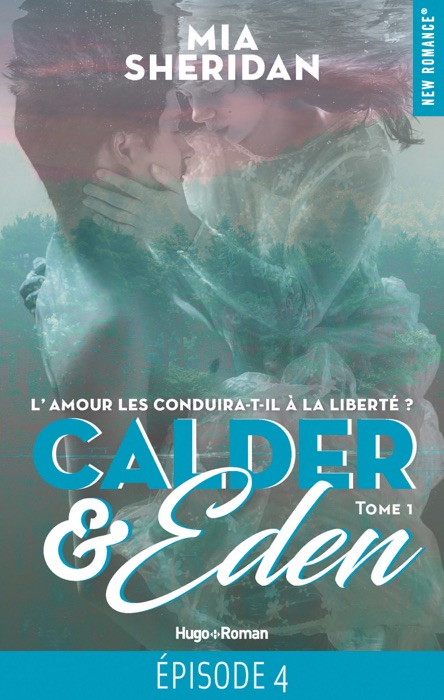 Calder & Eden - tome 1 Episode 4