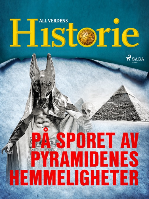 På sporet av pyramidenes hemmeligheter