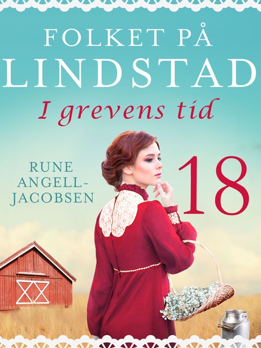 Folket på Lindstad 18 -I grevens tid