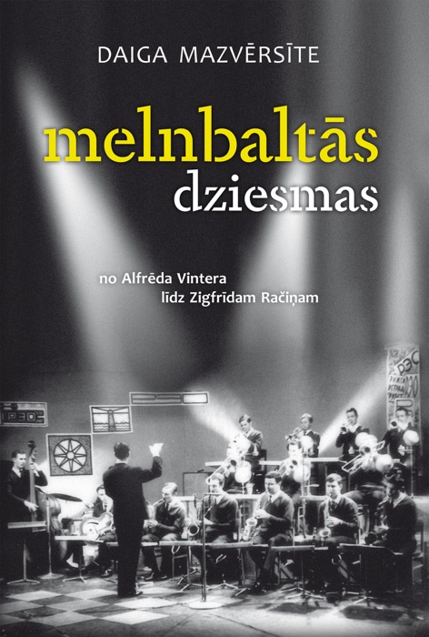 Melnbaltās dziesmas