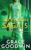 Grace Goodwin - Ascension-Saga: 5 artwork