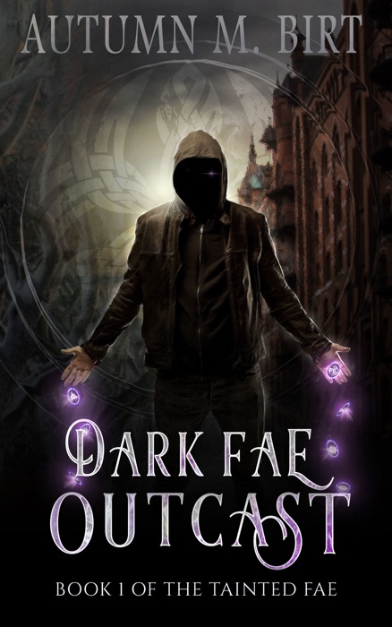 Dark Fae Outcast: A Fae Urban Fantasy Novel