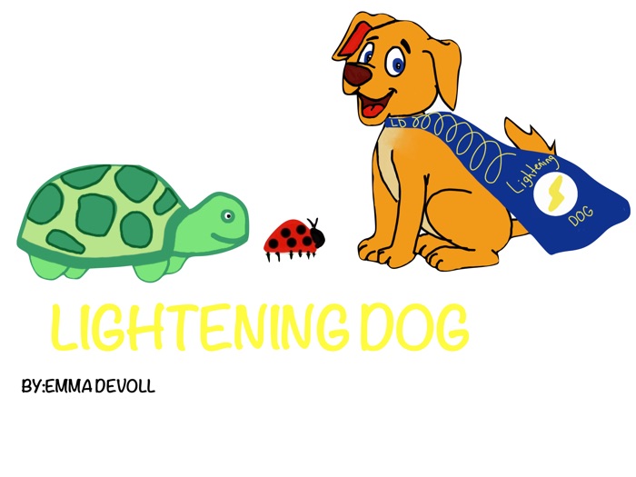 Lightening Dog