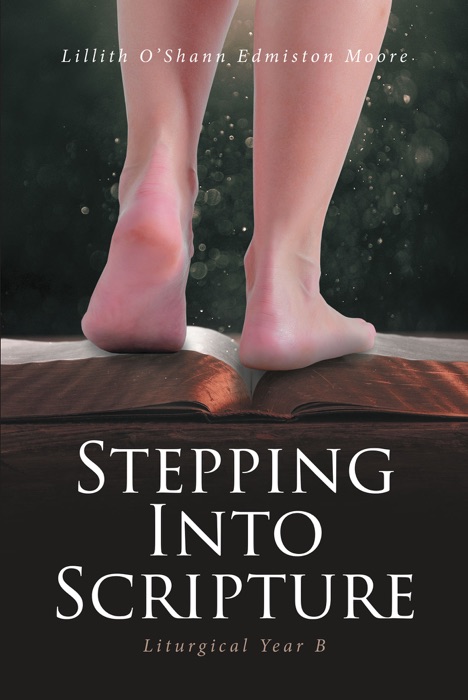 Stepping Into Scripture