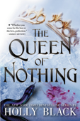 The Queen of Nothing - Holly Black