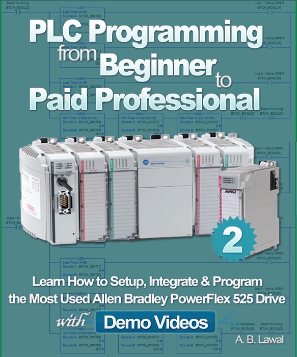 PLC Programming from Beginner to Paid Professional - Part 2