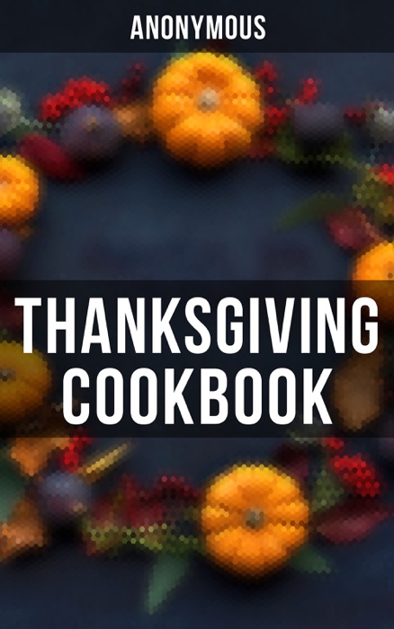 Thanksgiving Cookbook