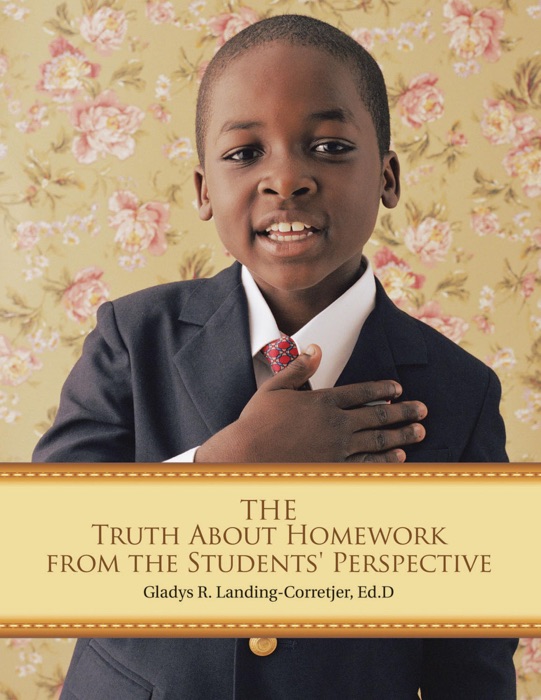The Truth About Homework from the Students' Perspective