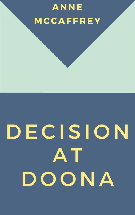 Decision at Doona