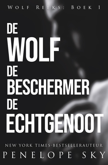 De wolf De beschermer De echtgenoot